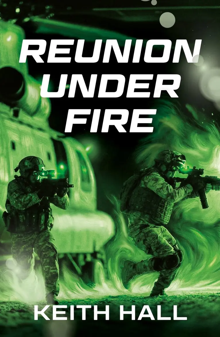 Keith Hall - Reunion Under Fire, Häftad. Tillgänglighet: Kommande