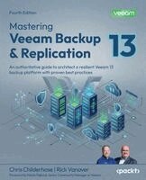 Chris Childerhose, Rick Vanover - Mastering Veeam Backup & Replication, Häftad. Tillgänglighet: Lägg i varukorg