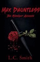 L. C. Smith - Max Dauntless - The Midnight Assassin, Häftad. Tillgänglighet: Lägg i varukorg