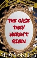 Moya Skelly - Case They Weren't Given, Häftad