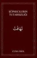 Cuma Erol - Şüphecilerin Tutarsızlığı, Häftad. Tillgänglighet: Lägg i varukorg