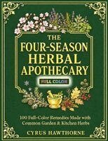 Cyrus Hawthorne - Four Seasons Herbal Apothecary, Häftad
