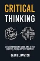 Gabriel Dawson - Critical Thinking, Häftad. Tillgänglighet: Lägg i varukorg
