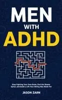 Jason Zarn - Men With ADHD, Inbunden. Tillgänglighet: Lägg i varukorg