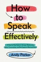 Andy Parker - How to Speak Effectively, Häftad. Tillgänglighet: Lägg i varukorg