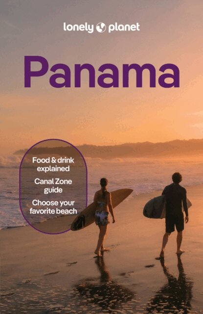 Ryan Ver Berkmoes, Jesse Scott, Jen Ruiz, Alex Egerton, Rosie Bell - Lonely Planet Panama, E-bok