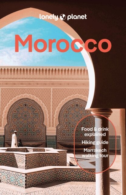 Tara Stevens, Christine Gilbert, Narina Exelby, Jade Bremner, Helen Ranger - Lonely Planet Morocco, E-bok