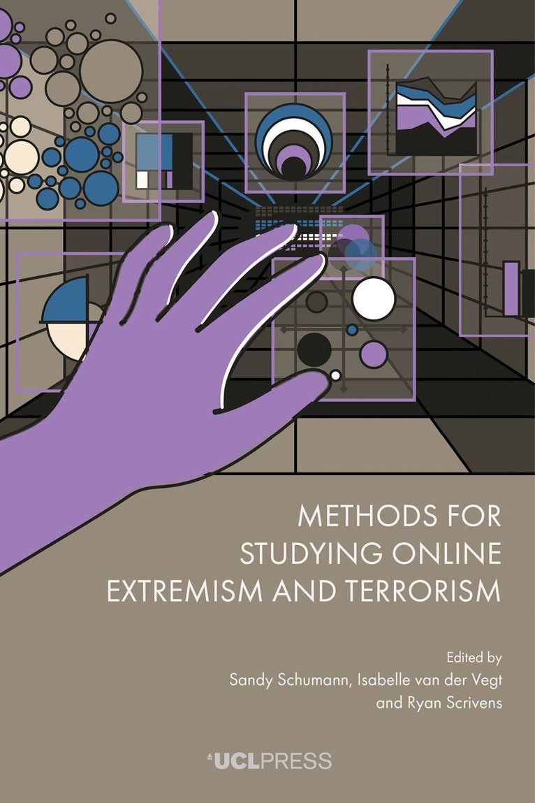 Sandy Schumann, Isabelle van der Vegt, Ryan Scrivens - Methods for Studying Online Extremism and Terrorism, Häftad