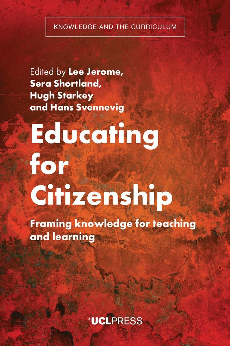 Lee Jerome, Sera Shortland, Hugh Starkey, Hans Svennevig - Educating for Citizenship, Inbunden