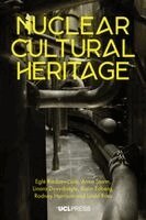 Eglė Rindzevičiūtė, Anna Storm, Linara Dovydaitytė, Karin Edberg, Rodney Harrison, Linda Ross - Nuclear Cultural Heritage, Inbunden. Tillgänglighet: Lägg i varukorg