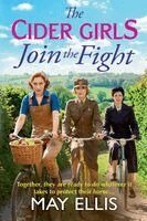 May Ellis - Cider Girls Join the Fight, Häftad