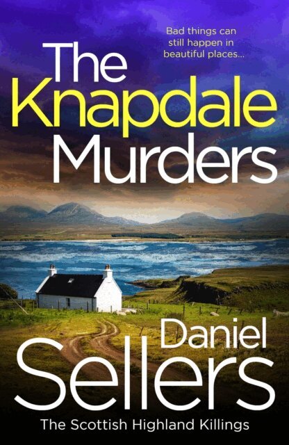 Daniel Sellers - Knapdale Murders, E-bok