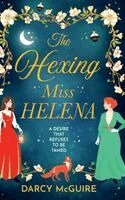 Darcy McGuire - Hexing Miss Helena, Inbunden