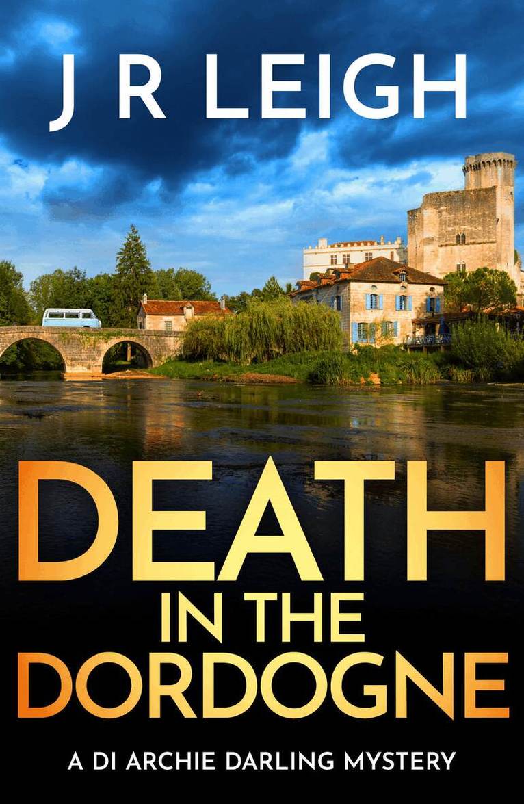 J.R. Leigh - Death in the Dordogne, Inbunden