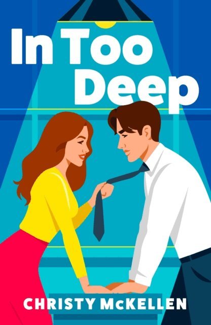 Christy McKellen - In Too Deep, E-bok