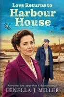 Love Returns to Harbour House - Fenella J Miller - Häftad | Bokus