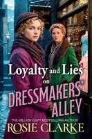 Rosie Clarke - Loyalty and Lies on Dressmakers' Alley, Häftad