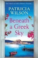 Patricia Wilson - Beneath a Greek Sky, Häftad. Tillgänglighet: Lägg i varukorg