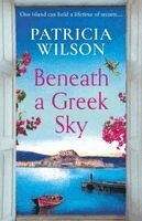 Patricia Wilson - Beneath a Greek Sky, Häftad. Tillgänglighet: Lägg i varukorg
