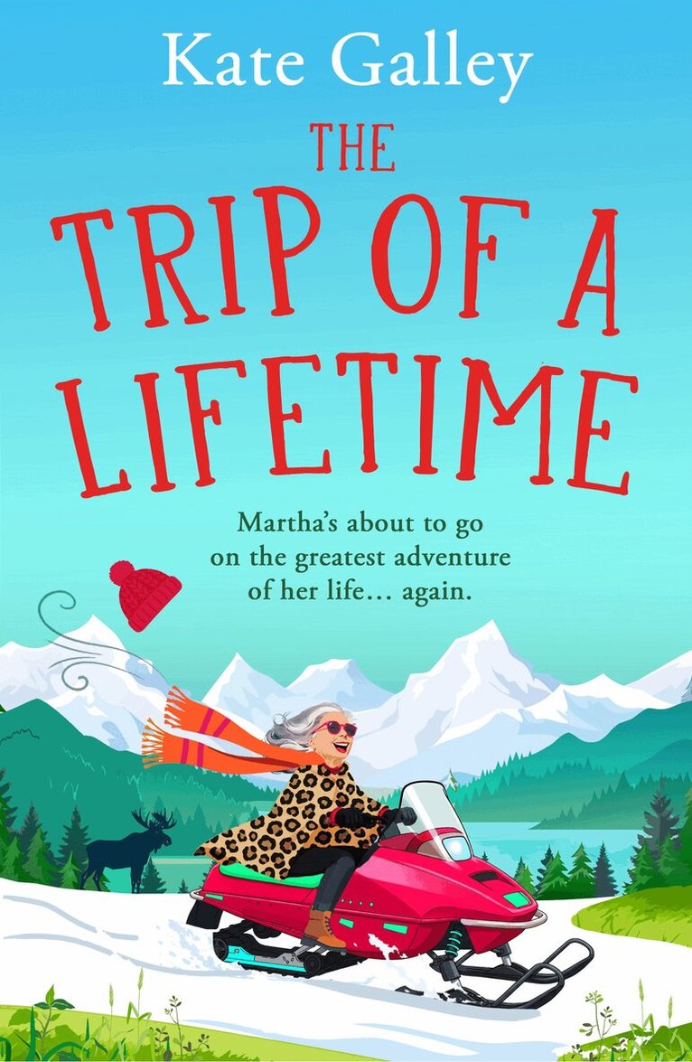 Kate Galley - Trip of a Lifetime, Häftad