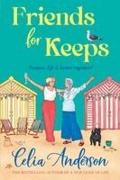 Celia Anderson - Friends for Keeps, Häftad