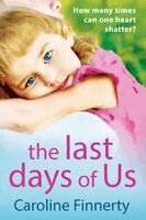 Caroline Finnerty - The Last Days of Us, Häftad