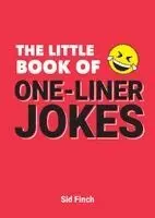 Sid Finch - Little Book of One-Liner Jokes, Häftad. Tillgänglighet: Lägg i varukorg