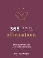 Annie Fay Meitchik - 365 Days of Affirmations, Inbunden. Tillgänglighet: Kommande