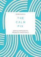 Debbi Marco - Calm Fix, Häftad