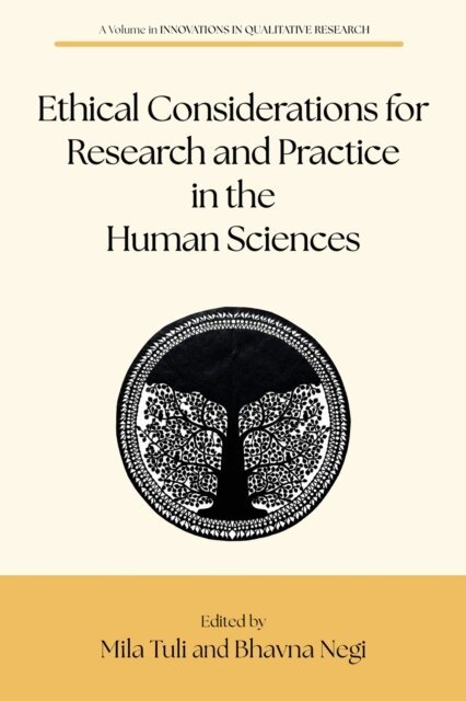 Bhavna Negi, Mila Tuli - Ethical Considerations for Research and Practice in the Human Sciences, E-bok