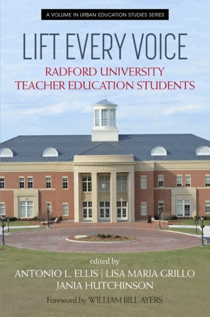 Jania Hutchinson, Lisa Maria Grillo, Antonio L. Ellis - Lift Every Voice, E-bok