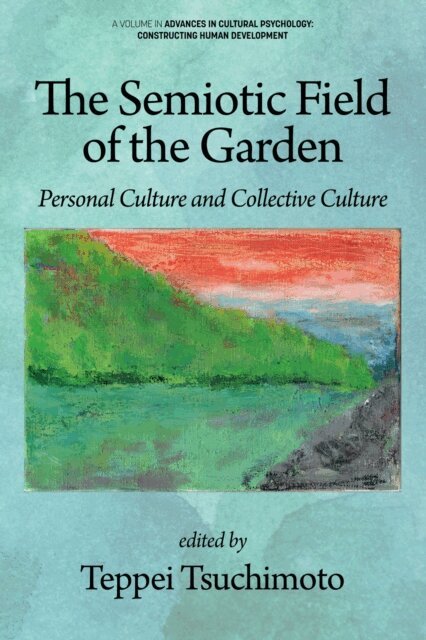 Teppei Tsuchimoto - Semiotic Field of the Garden, E-bok. Tillgänglighet: Lägg i varukorg