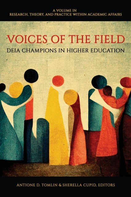 Sherella Cupid, Antione D. Tomlin - Voices of the Field, E-bok