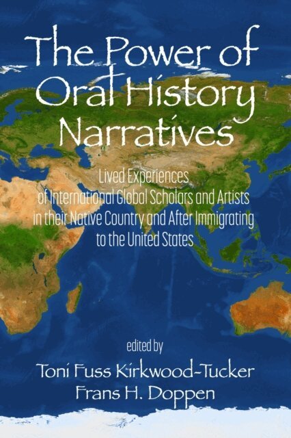Frans H. Doppen, Toni Fuss Kirkwood-Tucker - Power of Oral History Narratives, E-bok