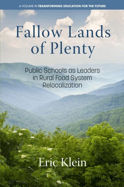 Eric Klein - Fallow Lands of Plenty, E-bok
