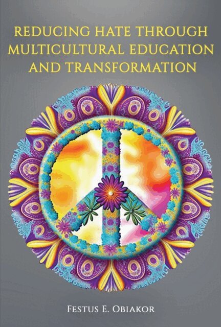 Reducing Hate Through Multicultural Education and Transformation
