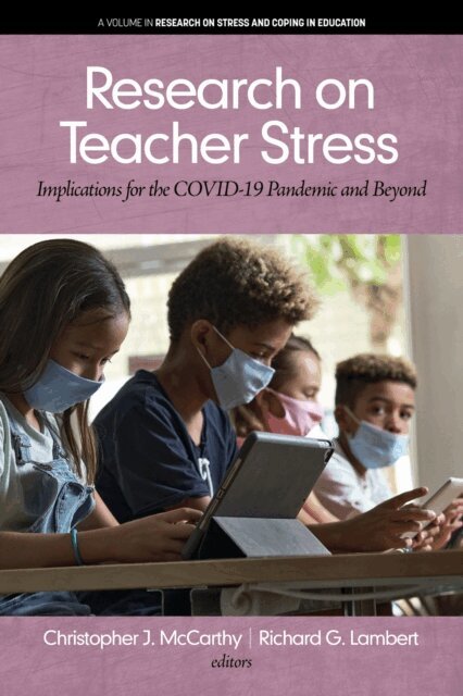 Richard G. Lambert, Christopher J. McCarthy - Research on Teacher Stress, E-bok
