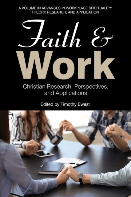 Timothy Ewest - Faith and Work, E-bok