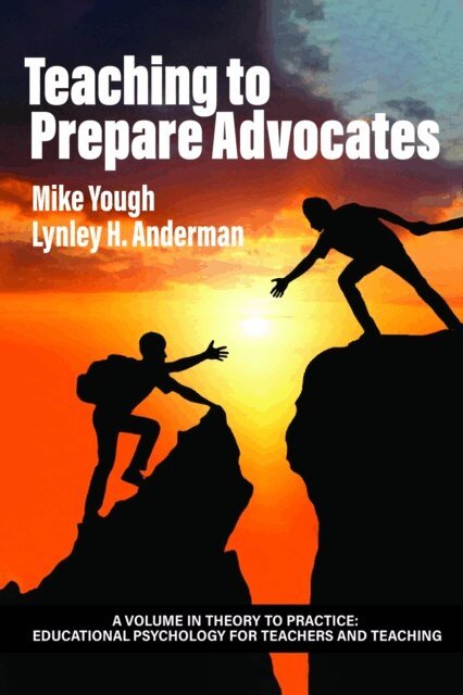 Lynley H. Anderman, Mike Yough - Teaching to Prepare Advocates, E-bok