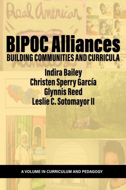 Leslie C. Sotomayor II, Glynnis Reed, Christen Sperry Garcia, Indira Bailey - BIPOC Alliances, E-bok