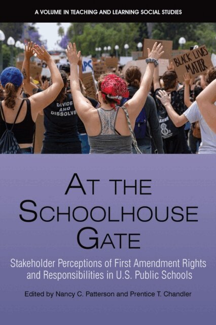 Prentice T. Chandler, Nancy C. Patterson - At the Schoolhouse Gate, E-bok