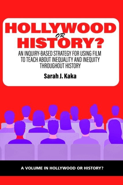 Sarah J. Kaka - Hollywood or History?, E-bok
