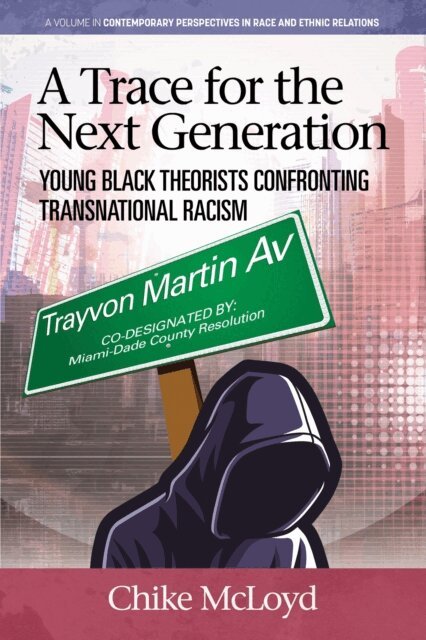 Chike McLoyd - Trace for the Next Generation, E-bok