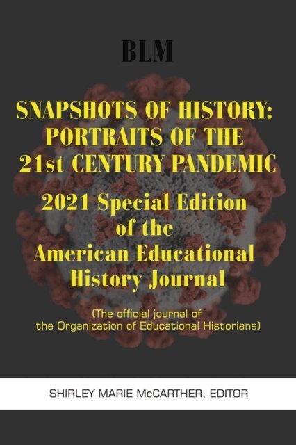 Shirley Marie McCarther - Snapshots of History, E-bok