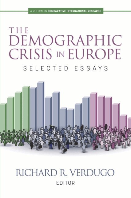 Richard R. Verdugo - Demographic Crisis in Europe, E-bok
