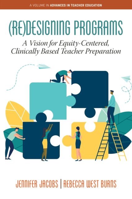 Rebecca West Burns, Jennifer Jacobs - (Re)Designing Programs, E-bok