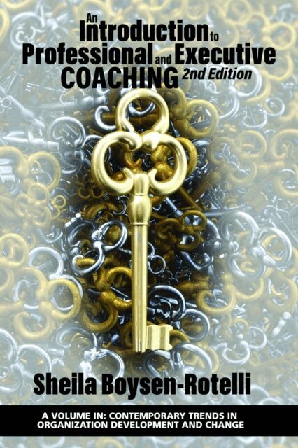 Sheila Boysen-Rotelli - Introduction to Professional and Executive Coaching, E-bok
