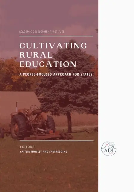 Sam Redding, Caitlin Howley - Cultivating Rural Education, E-bok. Tillgänglighet: Lägg i varukorg