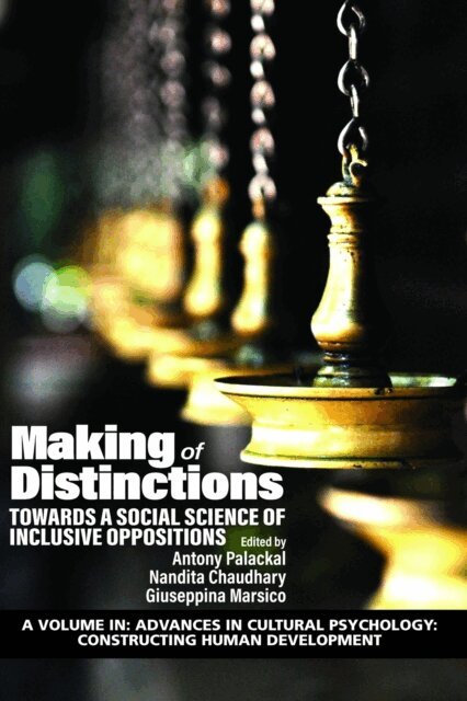 Giuseppina Marsico, Nandita Chaudhary, Antony Palackal - Making of Distinctions, E-bok