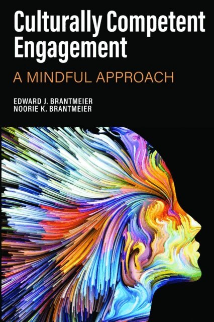 Noorie K. Brantmeier, Edward J. Brantmeier - Culturally Competent Engagement, E-bok